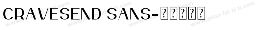 CRAVESEND SANS字体转换